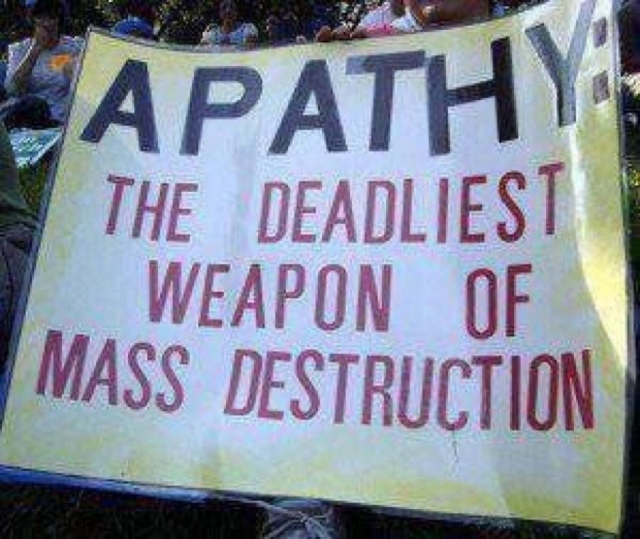 apathy--deadliest tool of mass destruction.preview